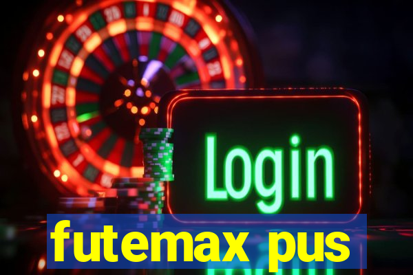 futemax pus